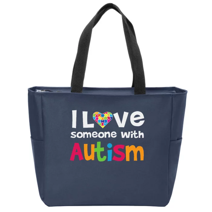 I Love Someone With Autism Awareness Zip Tote Bag