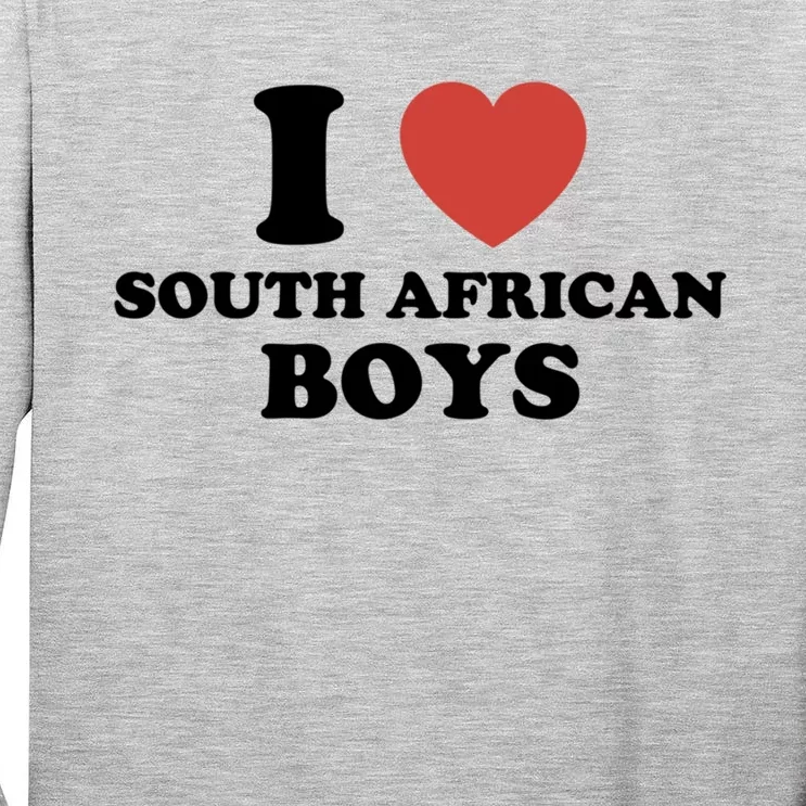 I Love South African From South Africa Funny Gift Tall Long Sleeve T-Shirt