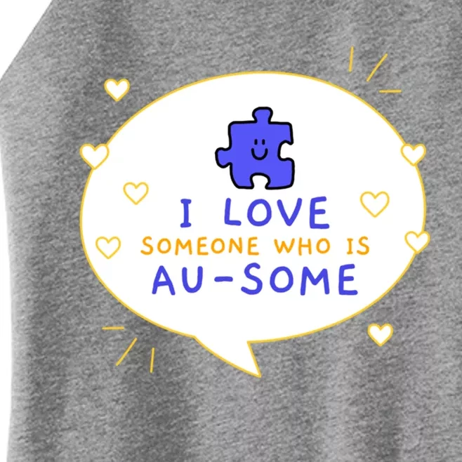 I Love Someone Who Is Ausome Utism Awareness Cool Gift Women’s Perfect Tri Rocker Tank