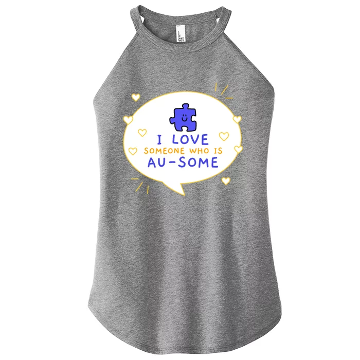 I Love Someone Who Is Ausome Utism Awareness Cool Gift Women’s Perfect Tri Rocker Tank