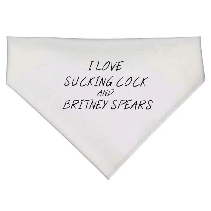 I Love Sucking Cock And Britney Spear USA-Made Doggie Bandana