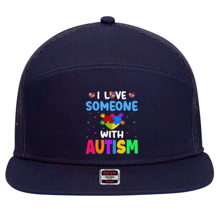 I Love Someone With Autism Gift 7 Panel Mesh Trucker Snapback Hat