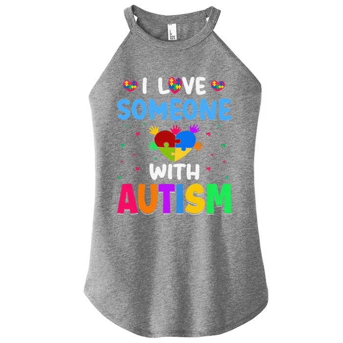 I Love Someone With Autism Gift Women’s Perfect Tri Rocker Tank