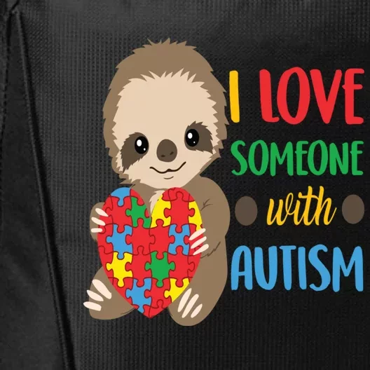 I Love Someone With Autism Cute Sloth Autistic Cool Gift City Backpack