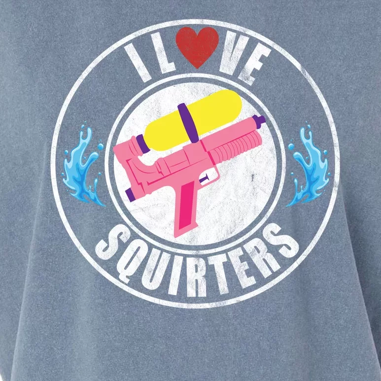 I Love Squirters Funny I Heart Squirters Garment-Dyed Women's Muscle Tee