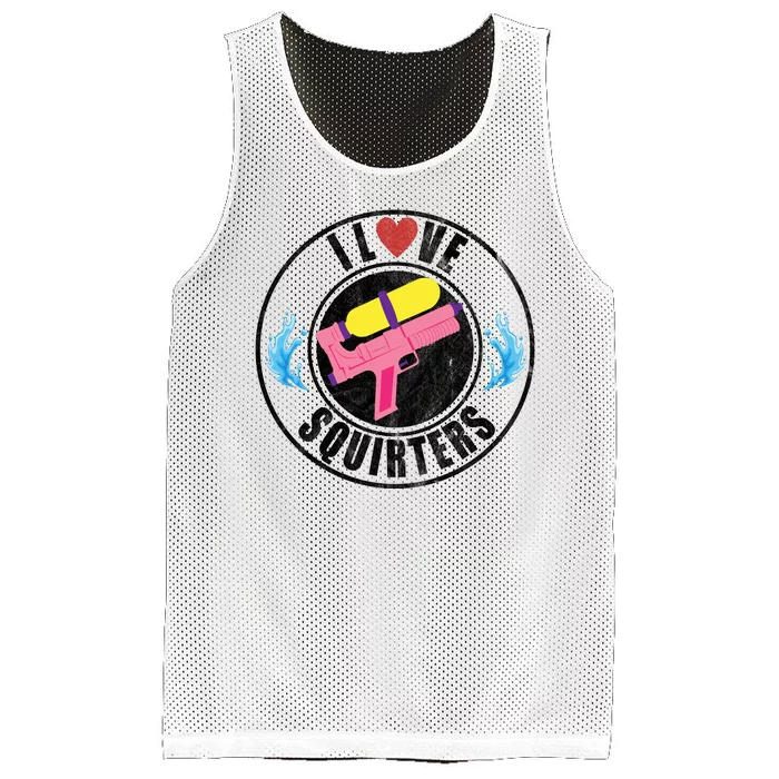 I Love Squirters Funny I Heart Squirters Mesh Reversible Basketball Jersey Tank