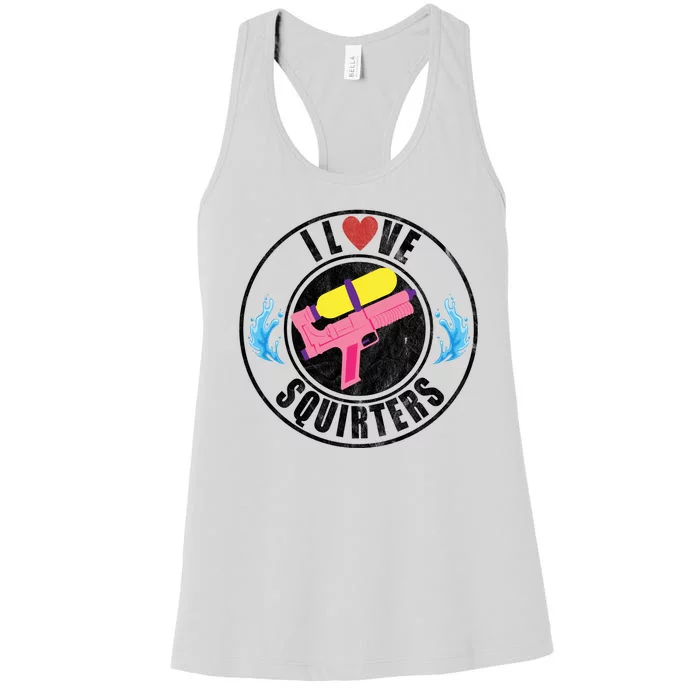 I Love Squirters Funny I Heart Squirters Women's Racerback Tank