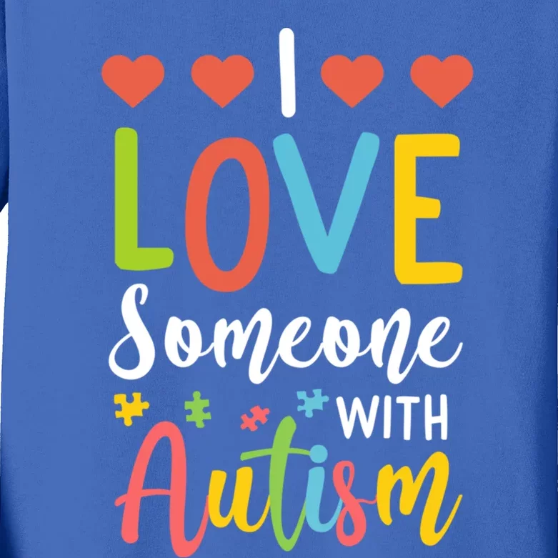 I Love Someone With Autism Aspergers Syndrome Disorders Cute Gift Kids Long Sleeve Shirt