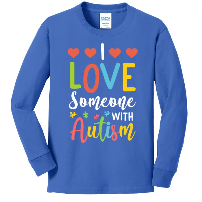 I Love Someone With Autism Aspergers Syndrome Disorders Cute Gift Kids Long Sleeve Shirt