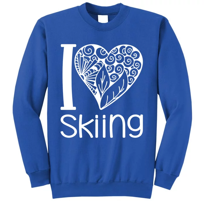 I Love Skiing For Ski Lovers Gift Tall Sweatshirt