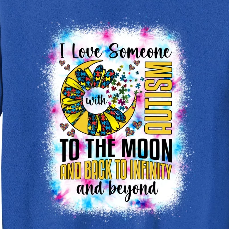 I Love Someone With Autism Moon And Back Support Autism Gift Sweatshirt