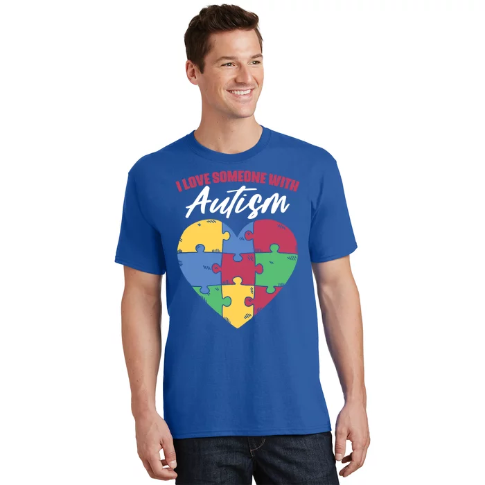 I Love Someone With Autism Puzzle Awareness For Supporter Gift T-Shirt