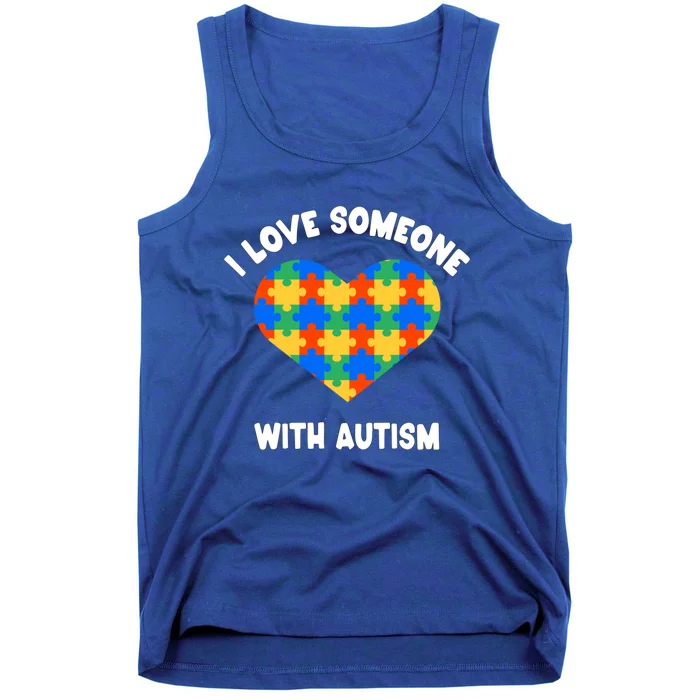 I Love Someone With Autism Puzzle Heart Awareness Gift Tank Top