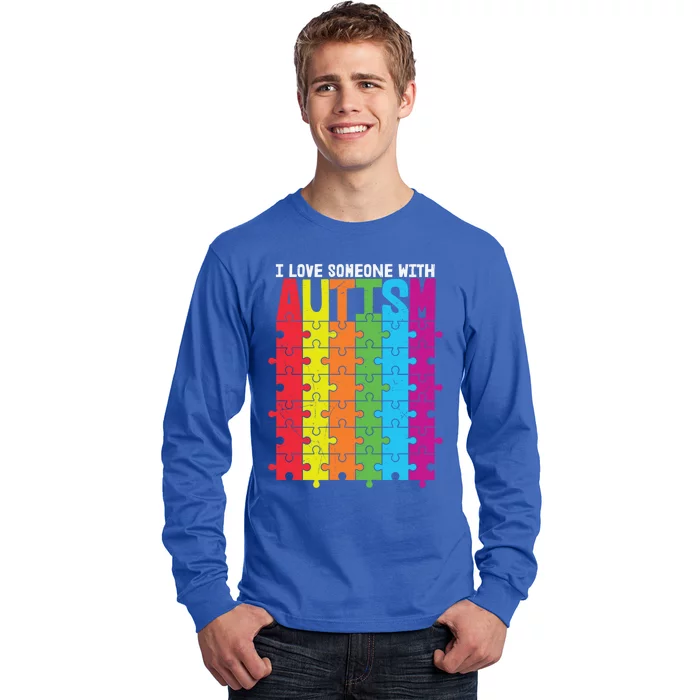 I Love Someone With Autism Puzzle Pieces Autism Awareness Cool Gift Long Sleeve Shirt