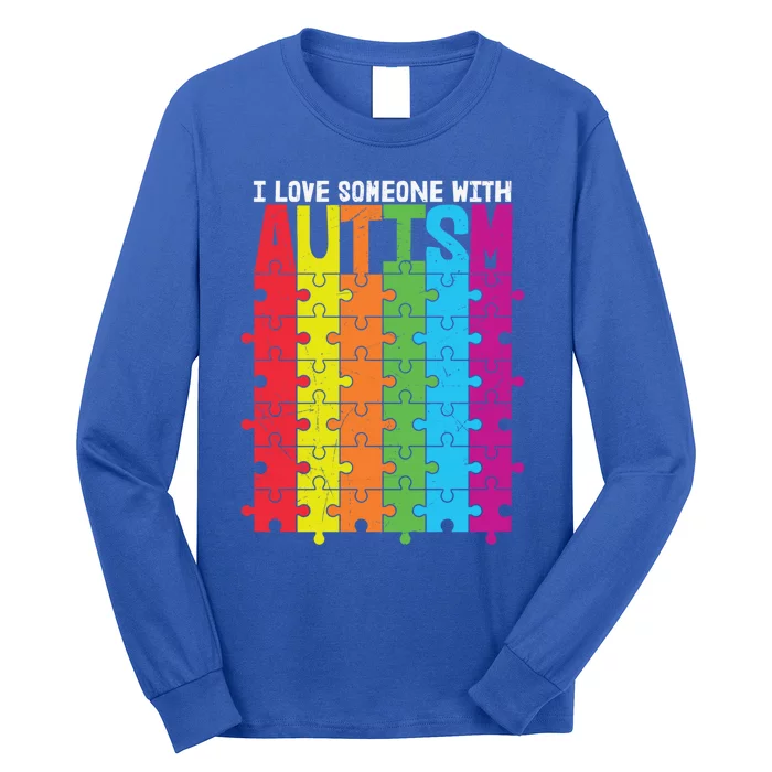 I Love Someone With Autism Puzzle Pieces Autism Awareness Cool Gift Long Sleeve Shirt