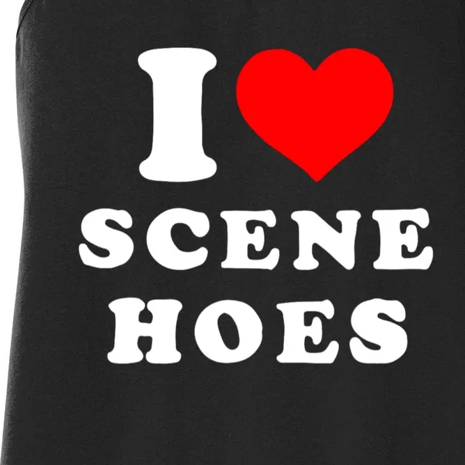 I Love Scene Hoes Funny Heart Women's Racerback Tank