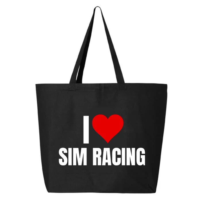 I Love Sim Racing Fun Esport Car Racing Sim Funny Sim Racer Sim Racing Cockpit 25L Jumbo Tote