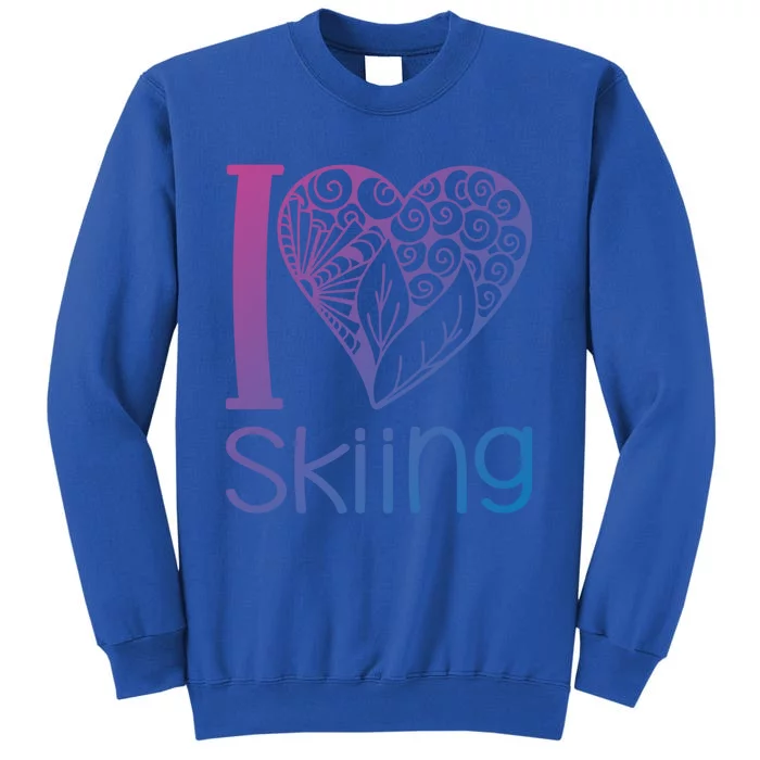 I Love Skiing For Ski Lovers Gift Tall Sweatshirt