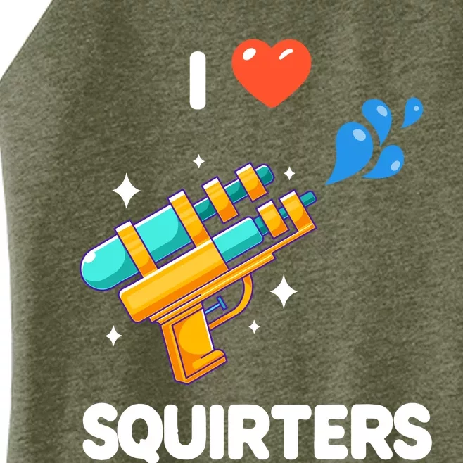 I Love Squirters Women’s Perfect Tri Rocker Tank