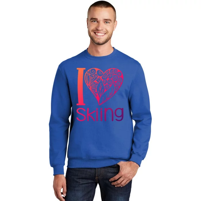 I Love Skiing For Ski Lovers Gift Tall Sweatshirt