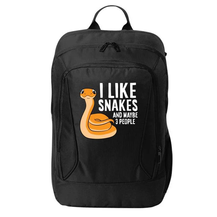 I Like Snakes And Maybe 3 People Snake Reptile Lover City Backpack