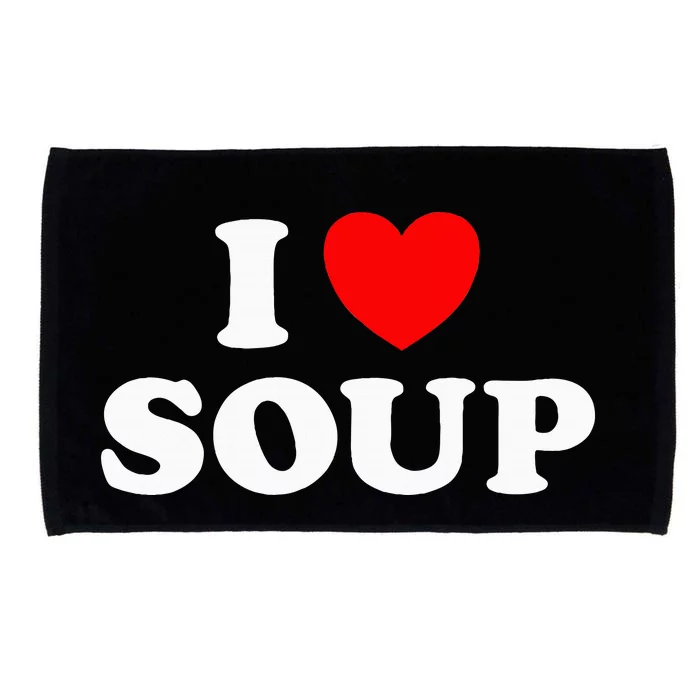 I Love Soup Funny Stew Hot Food Stone Crock Pot Comfort Fan Microfiber Hand Towel