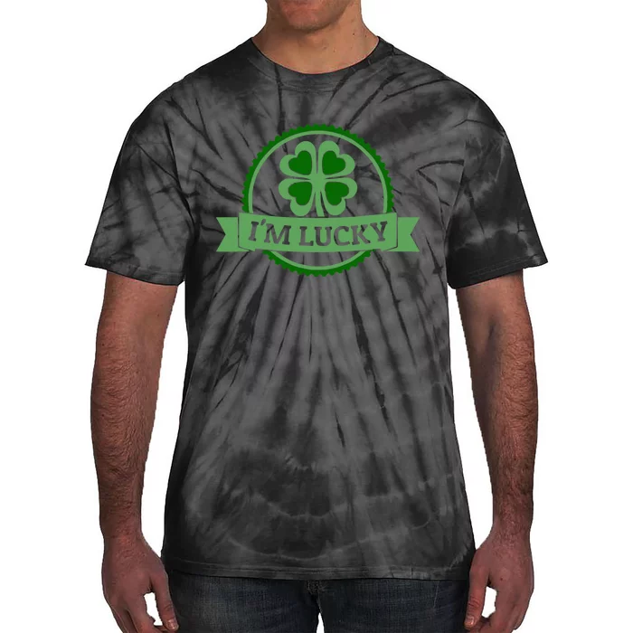 I'm Lucky Shamrock Gift For St Patrick's Day Tie-Dye T-Shirt