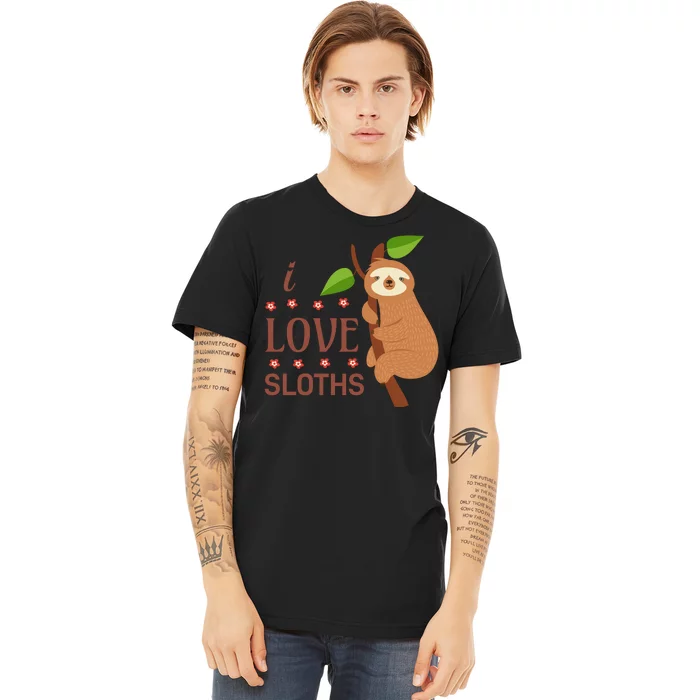 I Love Sloths Premium T-Shirt