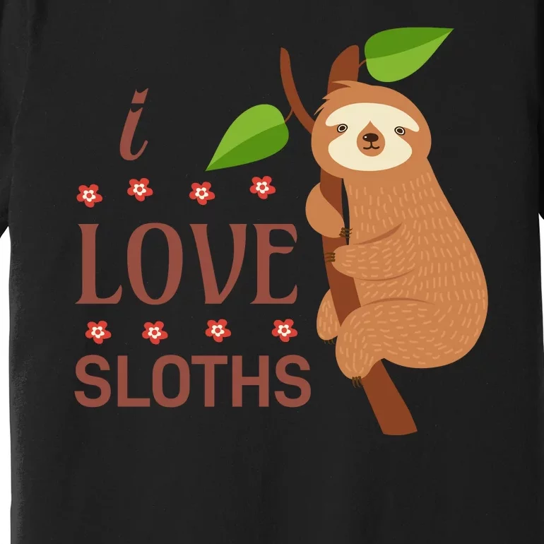 I Love Sloths Premium T-Shirt