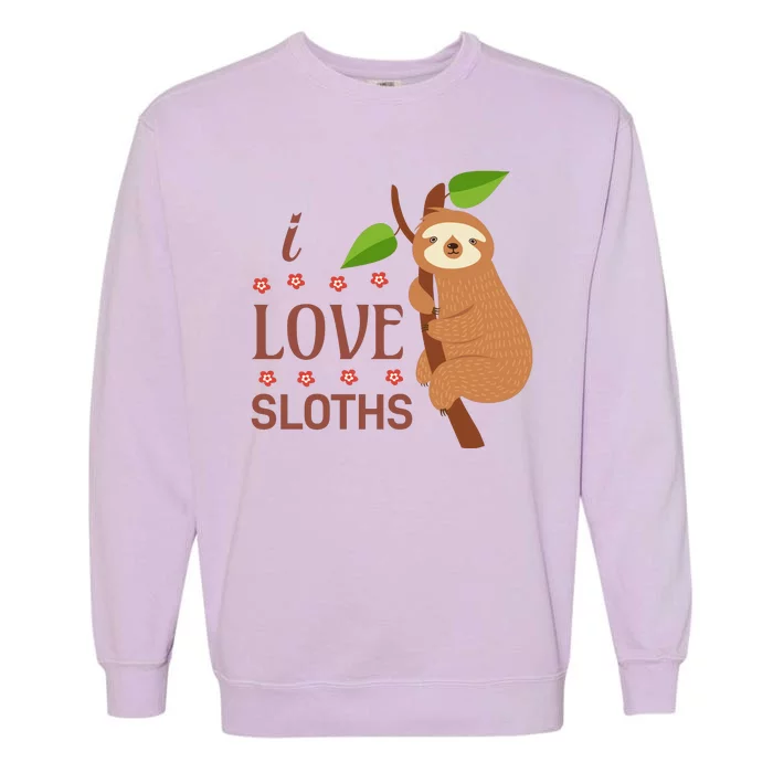 I Love Sloths Garment-Dyed Sweatshirt