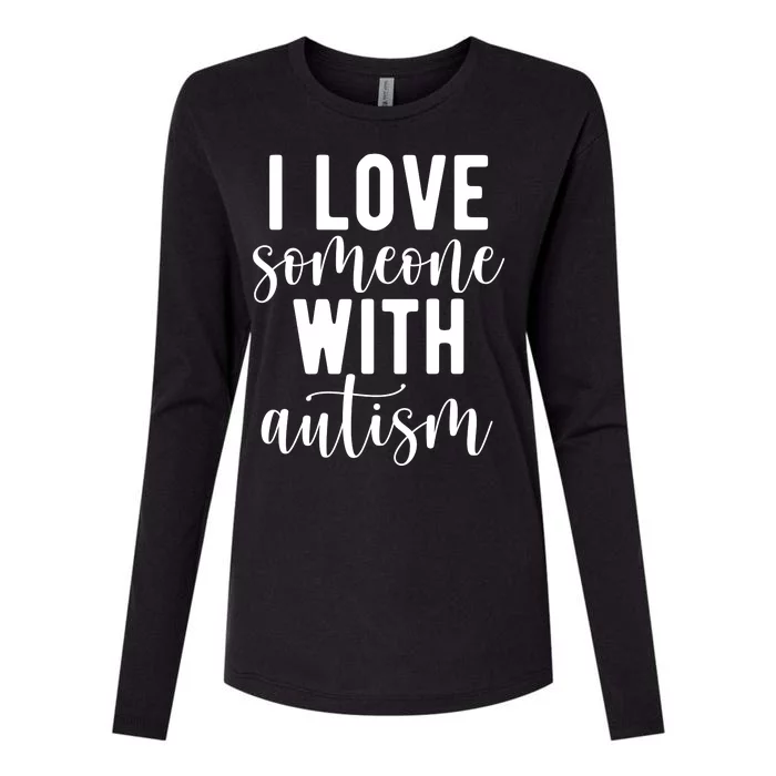 I Love Someone With Autism Womens Cotton Relaxed Long Sleeve T-Shirt