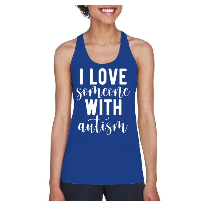 I Love Someone With Autism Women's Racerback Tank