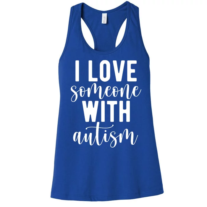 I Love Someone With Autism Women's Racerback Tank