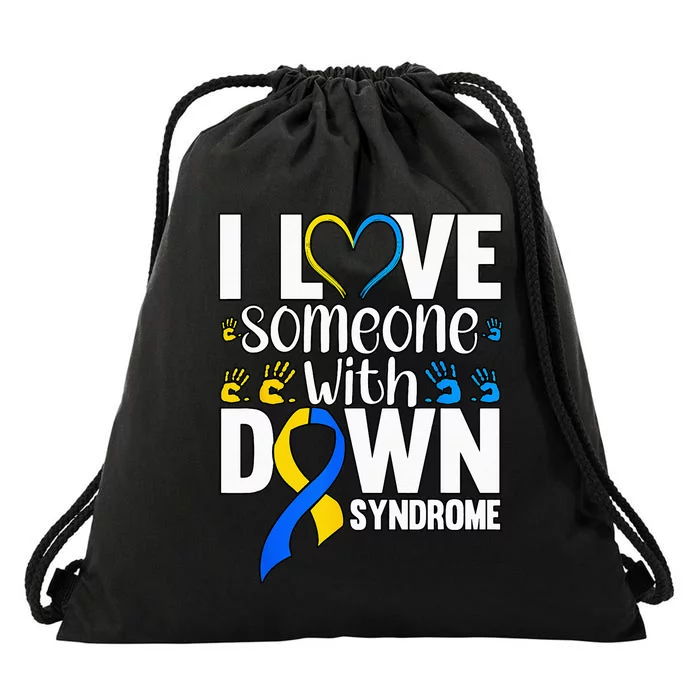 I Love Someone With Down Syndrome Drawstring Bag