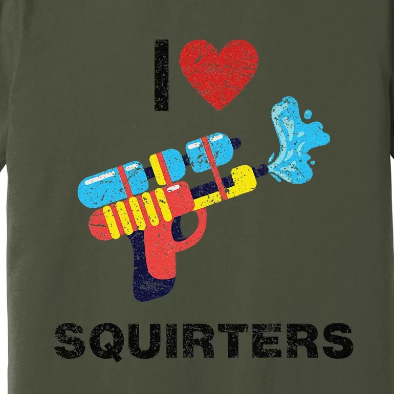 I Love Squirters I Heart Squirters Premium T-Shirt