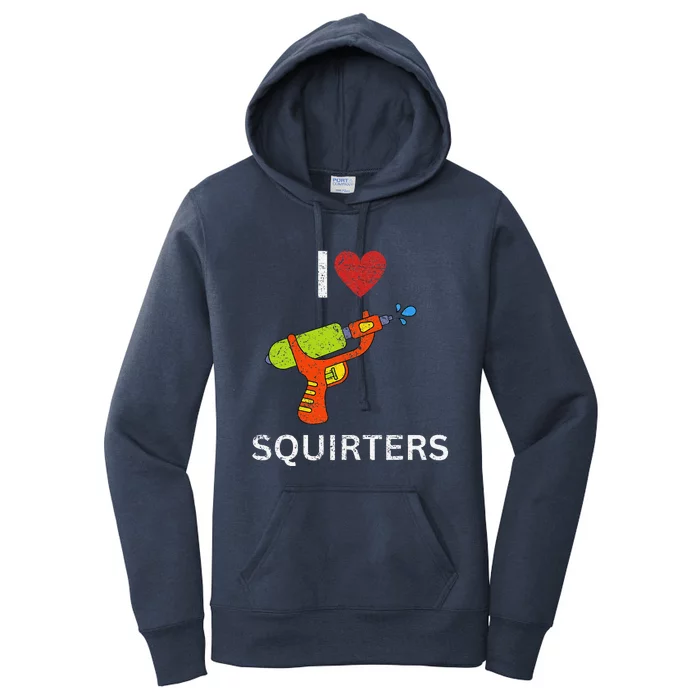 I Love Squirters Women's Pullover Hoodie