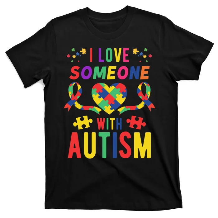 I Love Someone With Autism Ribbon Heart T-Shirt