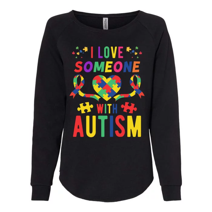 I Love Someone With Autism Ribbon Heart Womens California Wash Sweatshirt