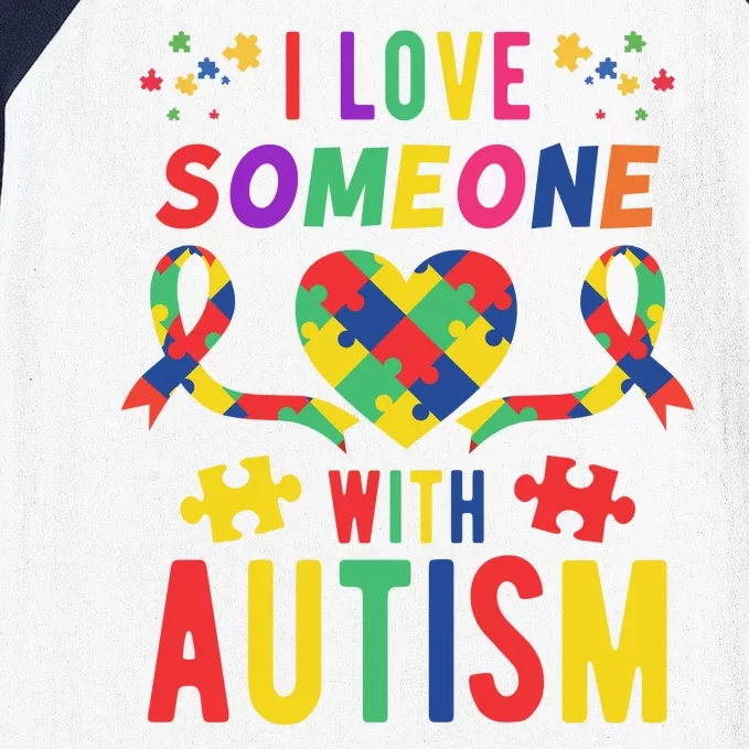 I Love Someone With Autism Ribbon Heart Baseball Sleeve Shirt