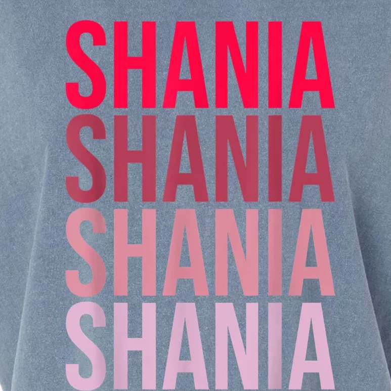 I Love Shania First Name Shania Garment-Dyed Women's Muscle Tee