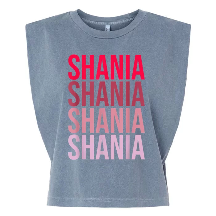 I Love Shania First Name Shania Garment-Dyed Women's Muscle Tee