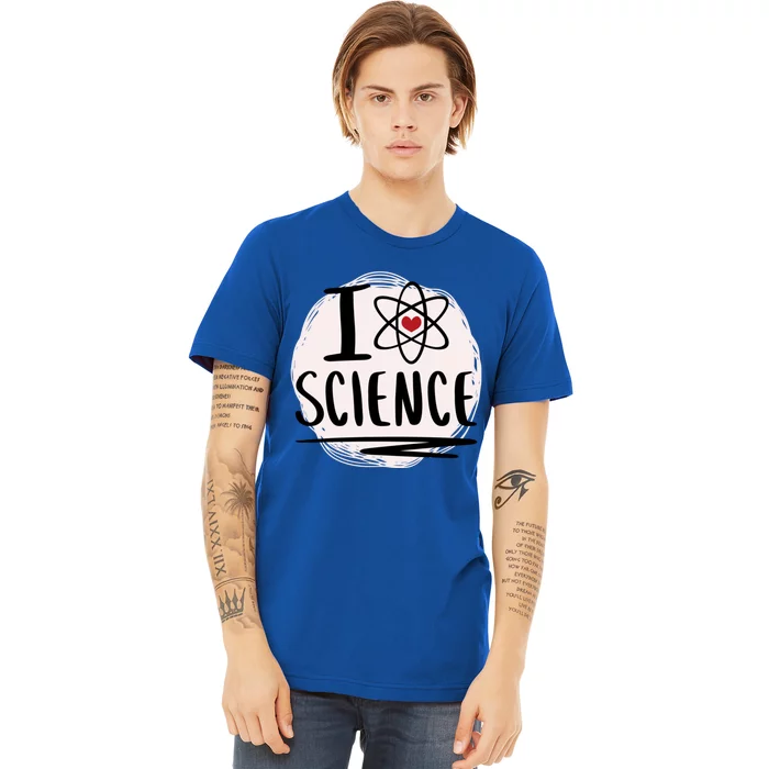 I Love Science L Cool Scientist Theme Graphic Meaningful Gift Premium T-Shirt