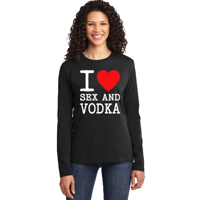 I Love Sex Vodka For Funny Drinking Women Of Red Heart Party Ladies Long Sleeve Shirt