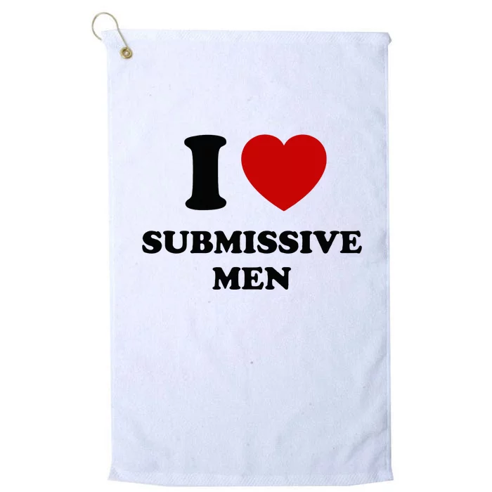 I Love Submissive Platinum Collection Golf Towel