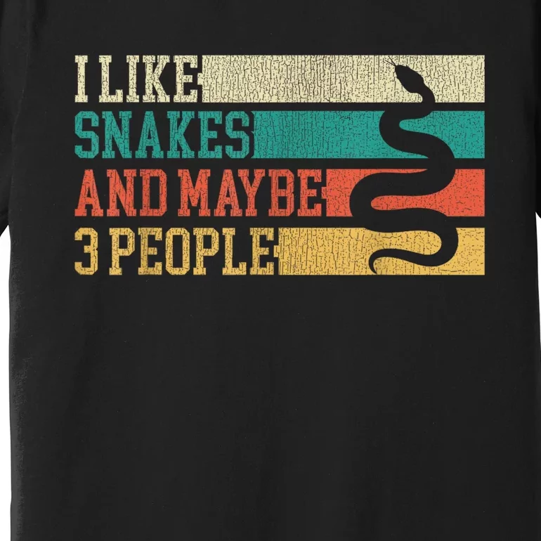 I Like Snakes And Maybe 3 People: Snake And Reptile Lovers Premium T-Shirt