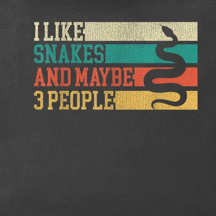 I Like Snakes And Maybe 3 People: Snake And Reptile Lovers Zip Tote Bag