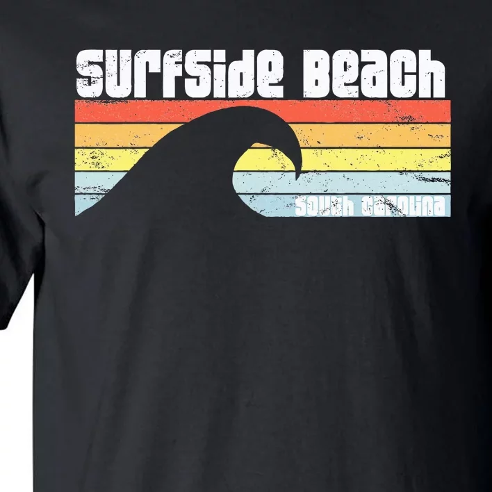 I Love Surfside Beach South Carolina Atlantic Ocean Wave Sc Tall T-Shirt