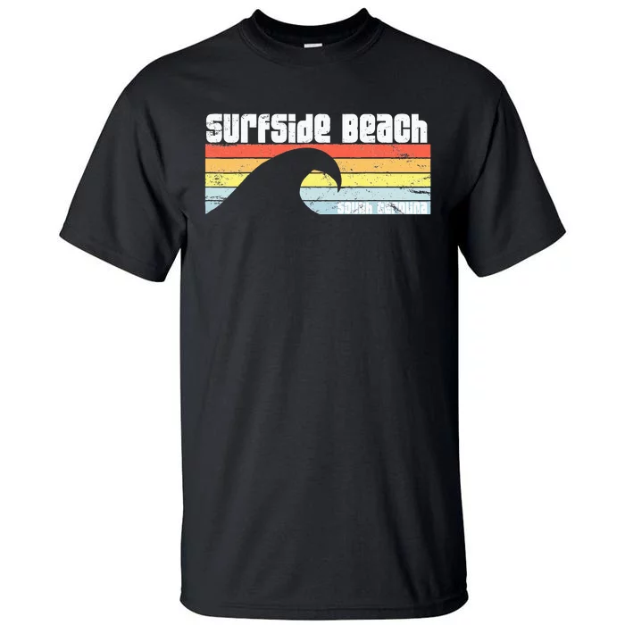 I Love Surfside Beach South Carolina Atlantic Ocean Wave Sc Tall T-Shirt