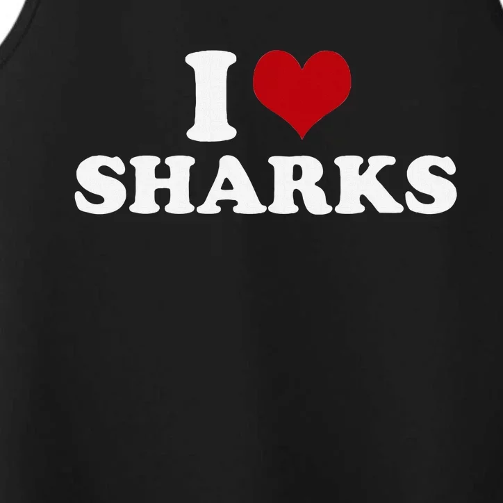 I Love Sharks Performance Tank