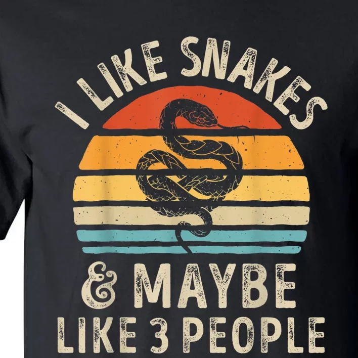 I Like Snakes And Maybe 3 People Snake Reptile Lover Retro Tall T-Shirt